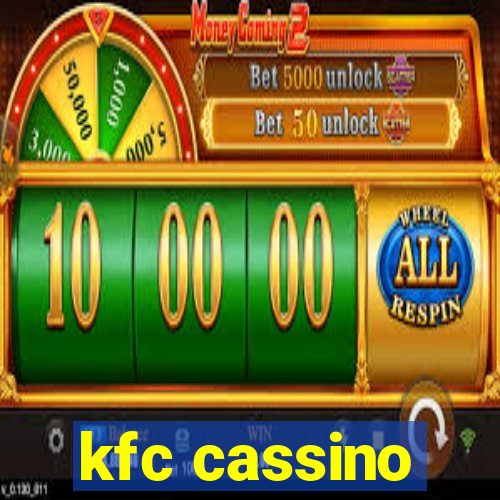 kfc cassino